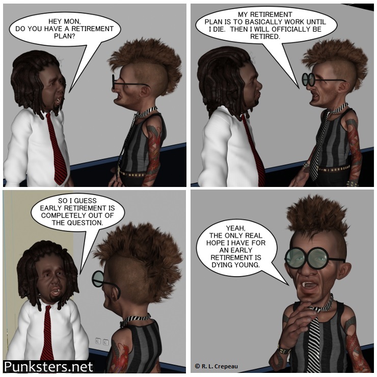 Punksters.net punk rock comic strip # 335 retirement plan comic strip